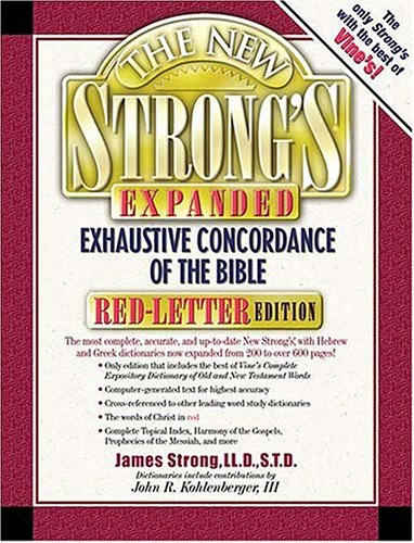 The New Strong'S Exhaustive Concordance Of The Bible Expanded Edition,Used