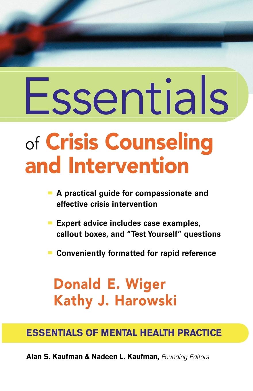 Essentials Of Crisis Counseling And Intervention,New