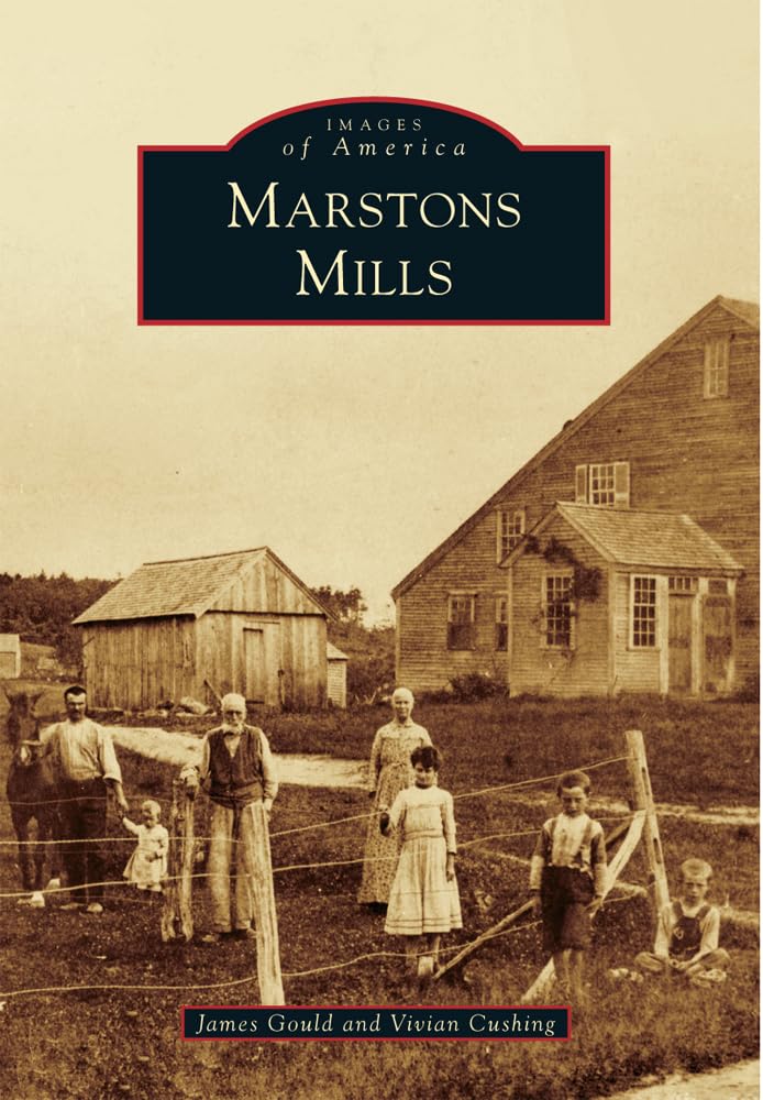 Marstons Mills (Images Of America),Used