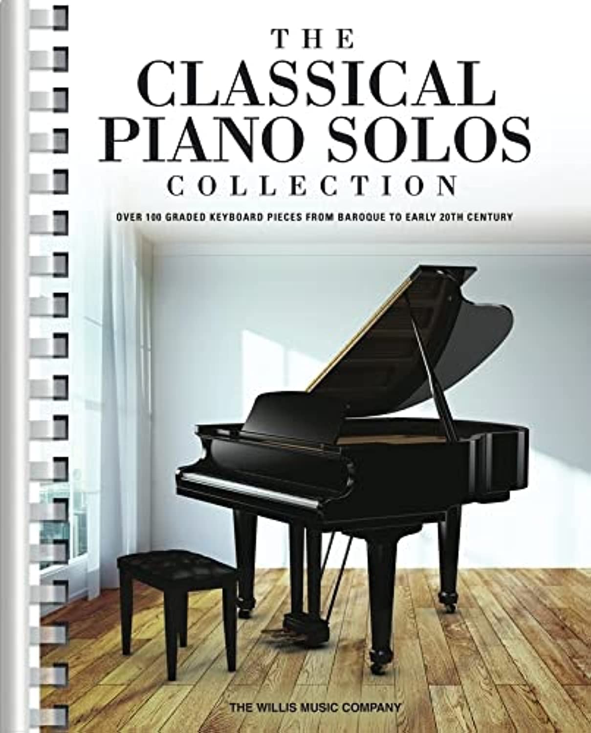 The Classical Piano Solos Collection: 106 Graded Pieces from Baroque to the 20th C. Compiled & Edited by P. Low, S. Schumann, C.,New