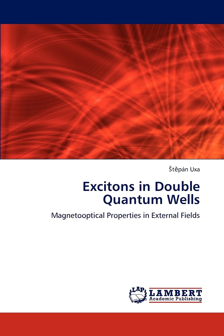 Excitons in Double Quantum Wells: Magnetooptical Properties in External Fields,Used