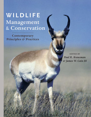 Wildlife Management and Conservation: Contemporary Principles and Practices,Used