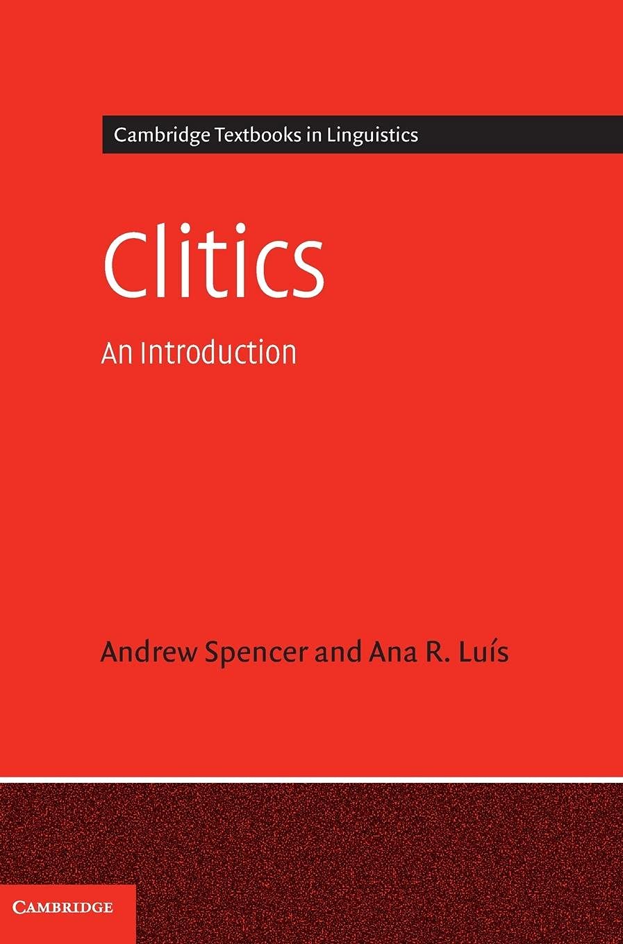 Clitics: An Introduction (Cambridge Textbooks in Linguistics),Used