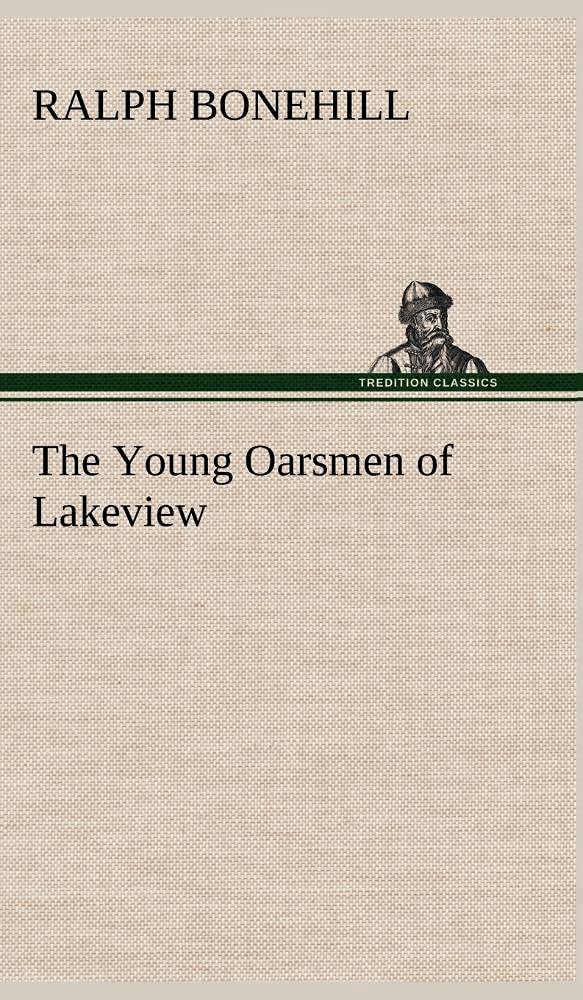 The Young Oarsmen of Lakeview,Used