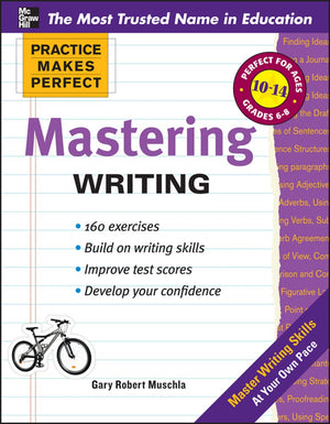Practice Makes Perfect Mastering Writing,New