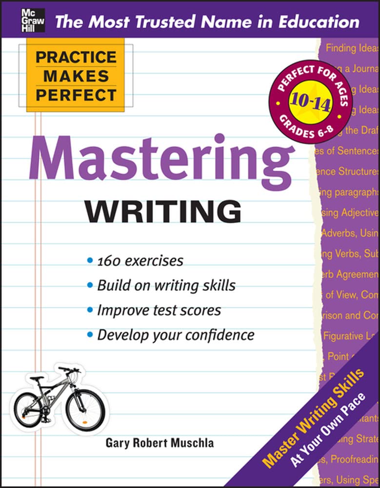 Practice Makes Perfect Mastering Writing,New