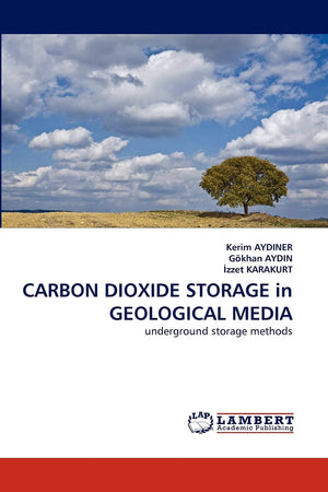 CARBON DIOXIDE STORAGE in GEOLOGICAL MEDIA: underground storage methods,Used