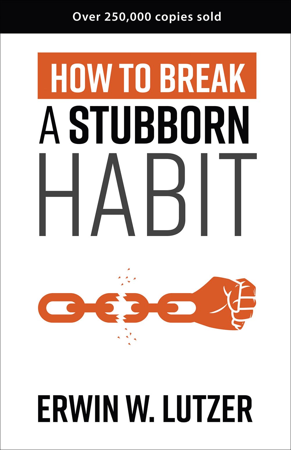 How to Break a Stubborn Habit,Used