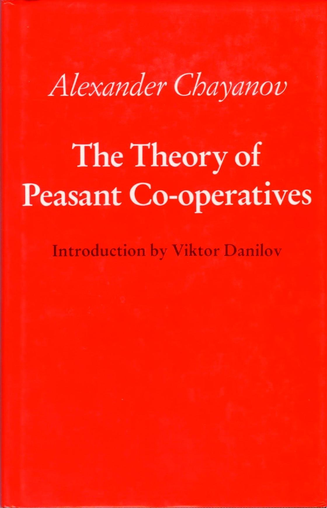 The Theory of Peasant CoOperatives,Used