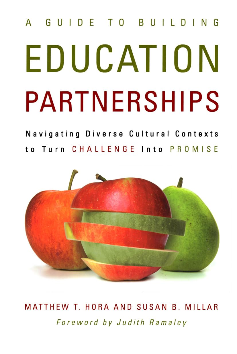 A Guide to Building Education Partnerships,Used