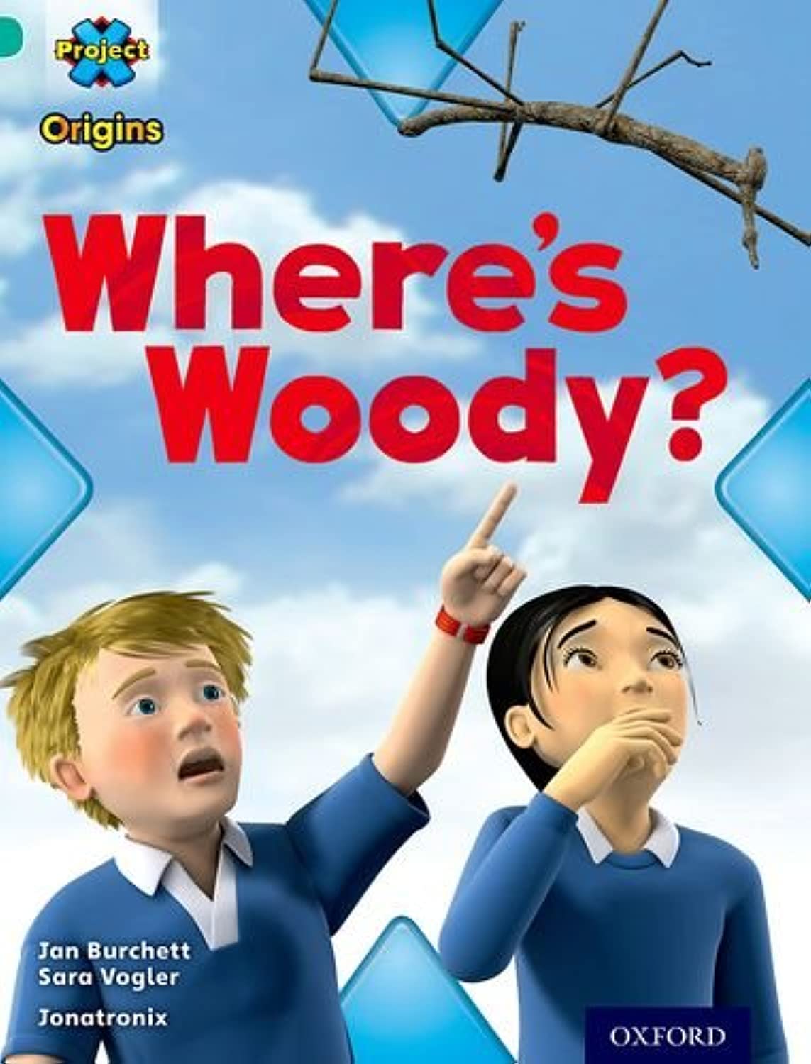 Project X Origins: Turquoise Book Band, Oxford Level 7: Hide and Seek: Where's Woody?,Used