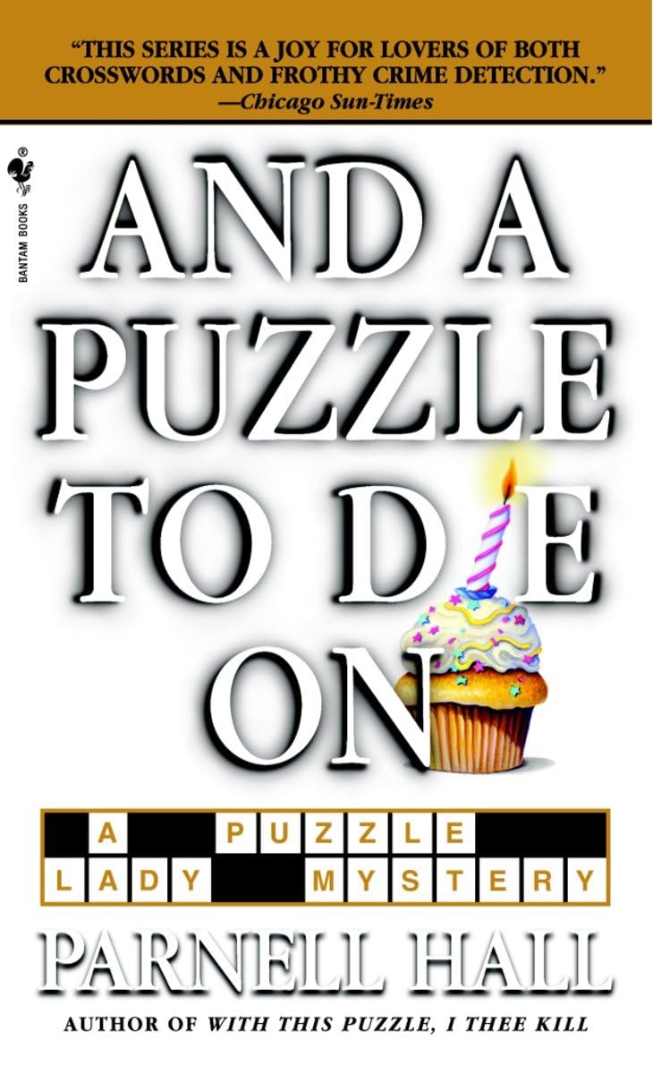 And a Puzzle to Die On (The Puzzle Lady Mysteries),Used