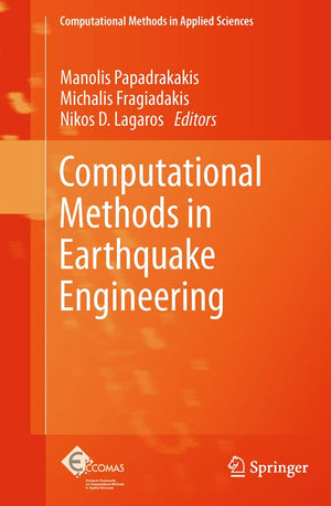 Computational Methods in Earthquake Engineering (Computational Methods in Applied Sciences, 21),Used