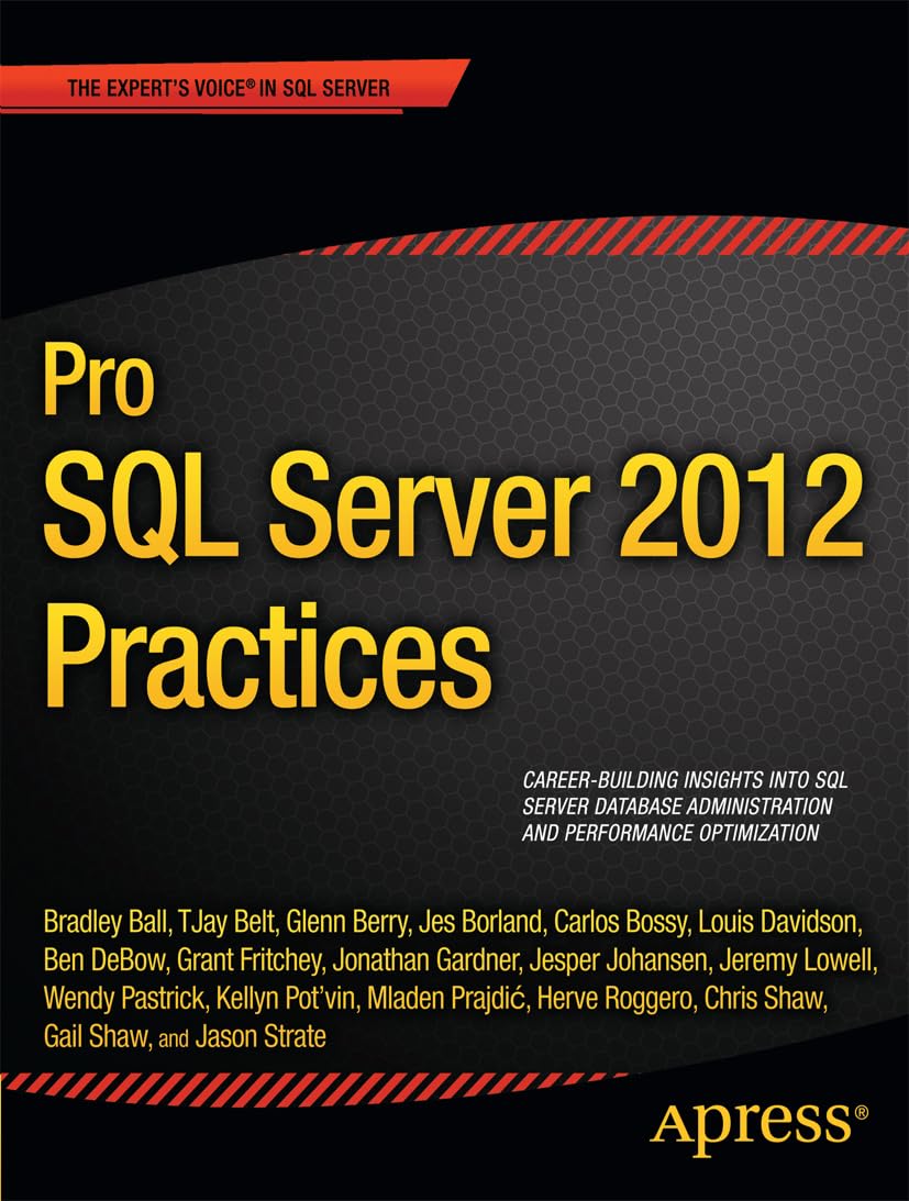Pro SQL Server 2012 Practices (Expert's Voice in SQL Server),Used
