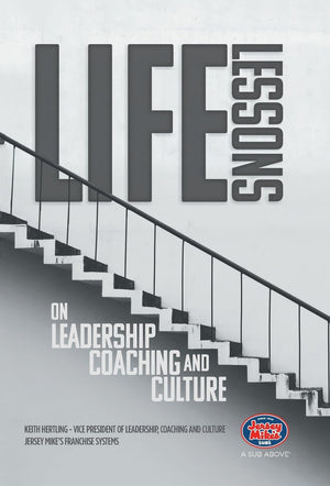 Life Lessons on Leadership, Coaching and Culture,Used