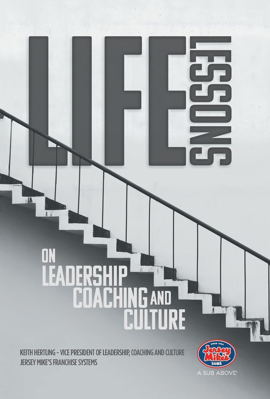 Life Lessons on Leadership, Coaching and Culture,Used
