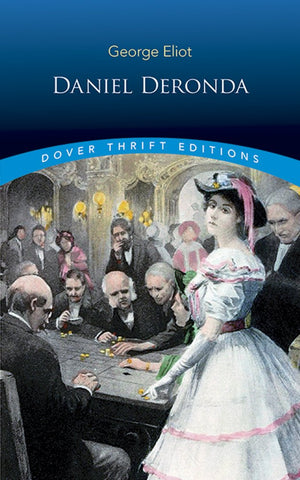 Daniel Deronda (Dover Thrift Editions),Used