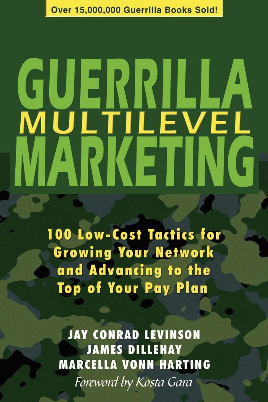 Guerrilla Multilevel Marketing: 100 Free And Lowcost Ways To Get More Network Marketing Leads,New