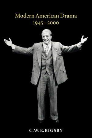 Modern American Drama, 19452000,New