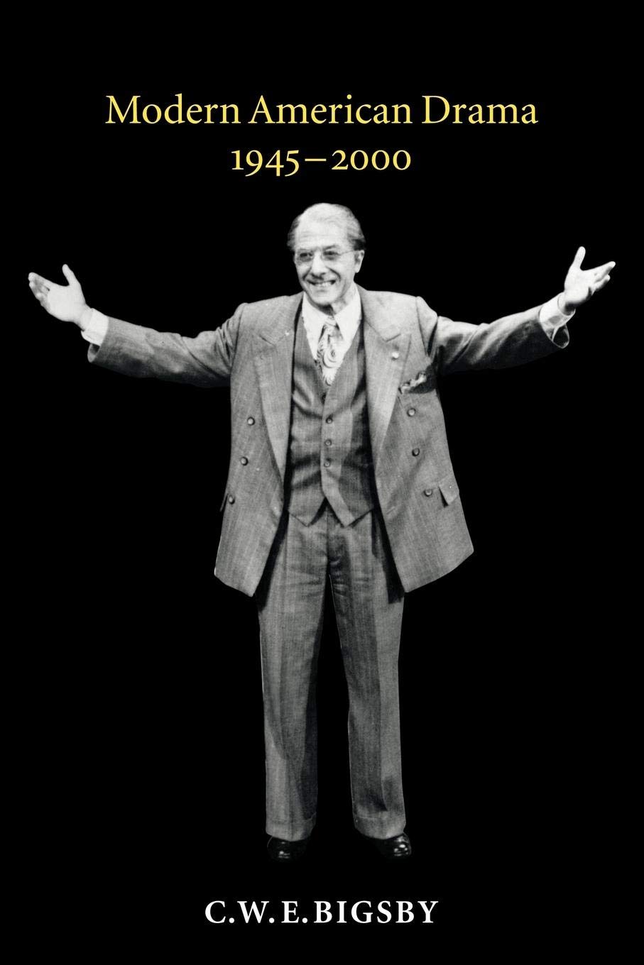 Modern American Drama, 19452000,New