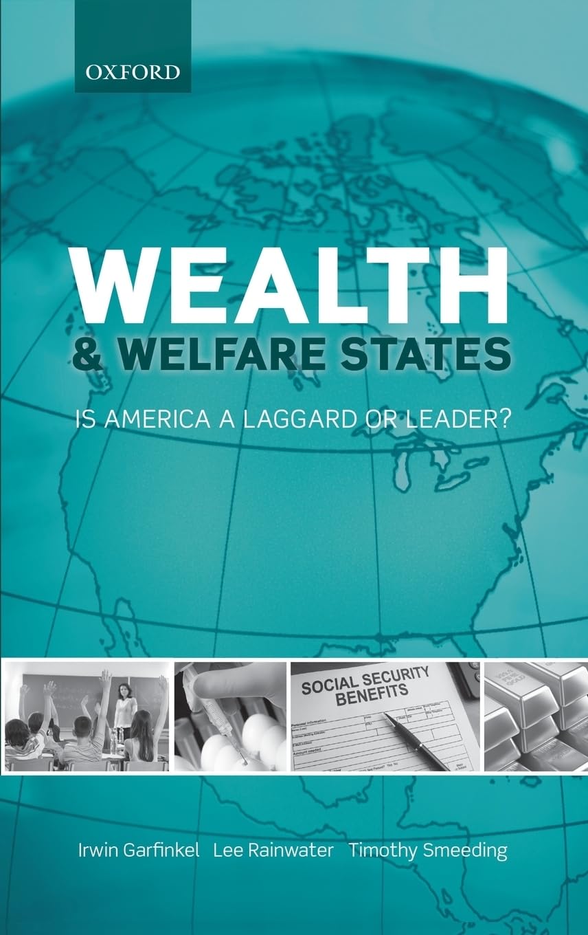 Wealth And Welfare States: Is America A Laggard Or Leader?
