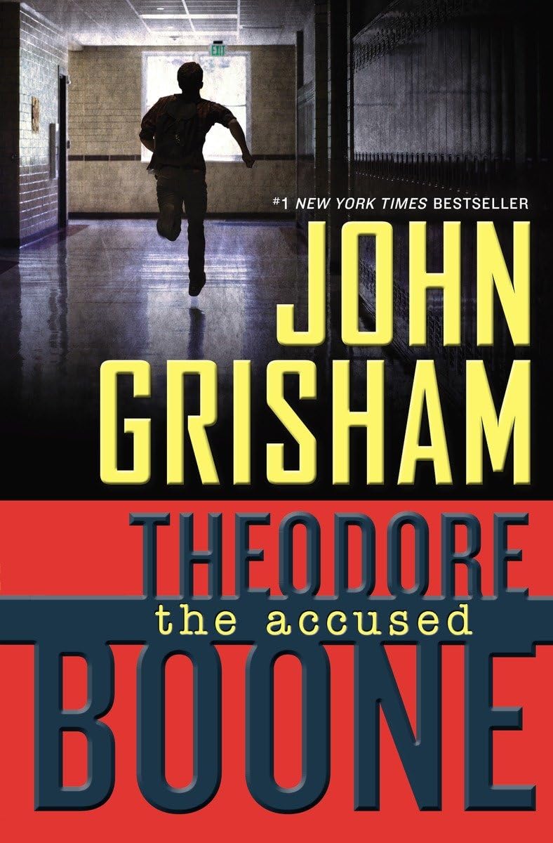 Theodore Boone: the Accused,New
