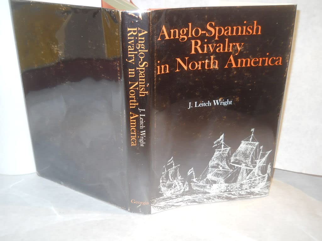 AngloSpanish Rivalry in North America,Used