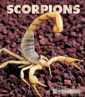Scorpions (New Naturebooks)