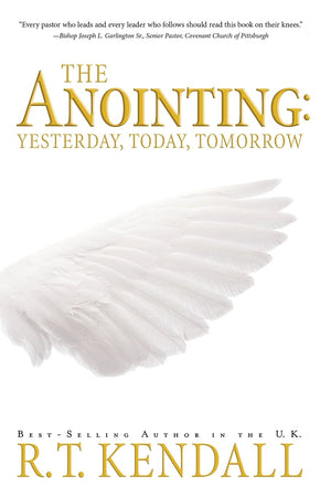 The Anointing: Yesterday, Today and Tomorrow,Used