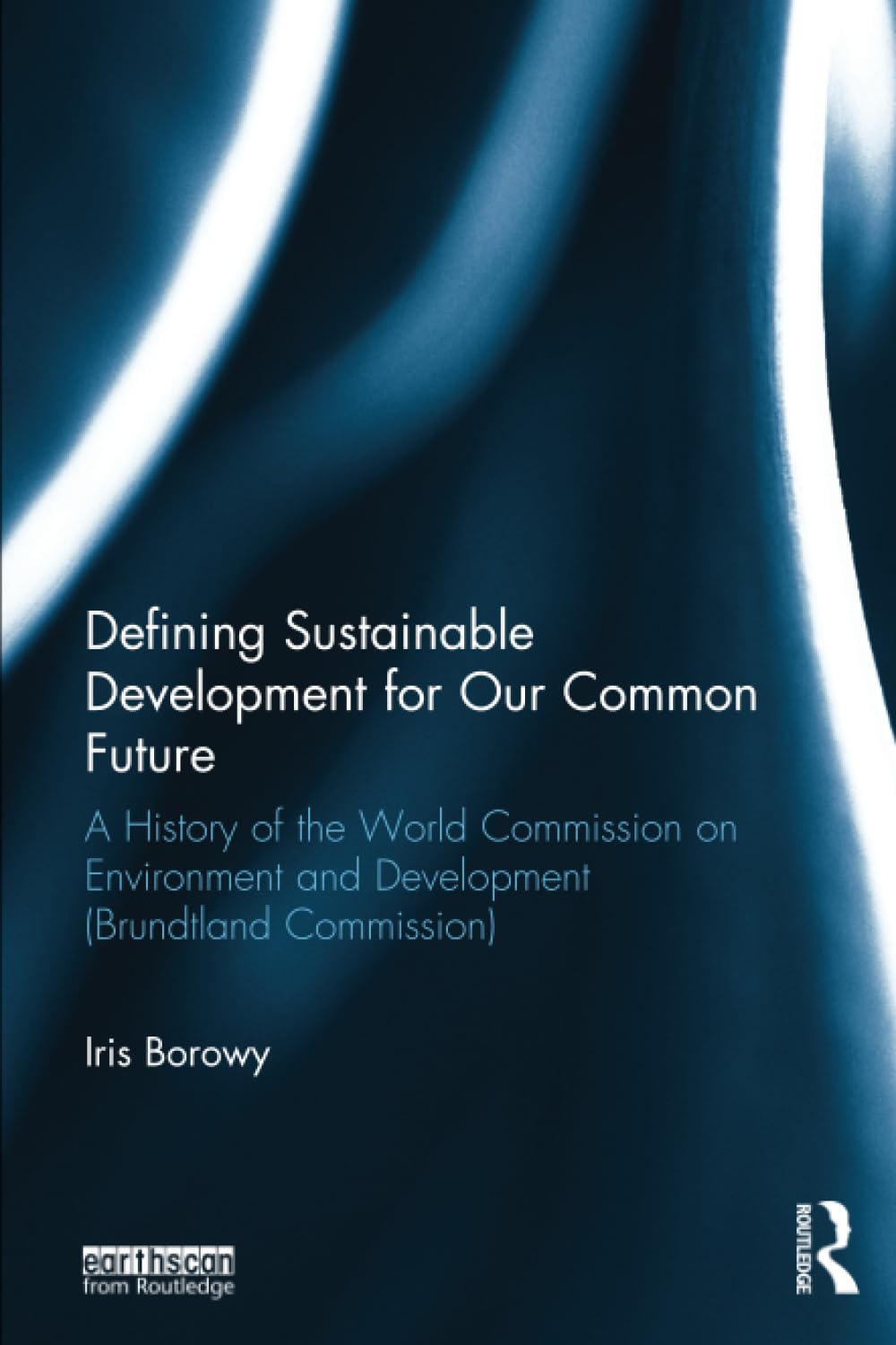 Defining Sustainable Development for Our Common Future,Used