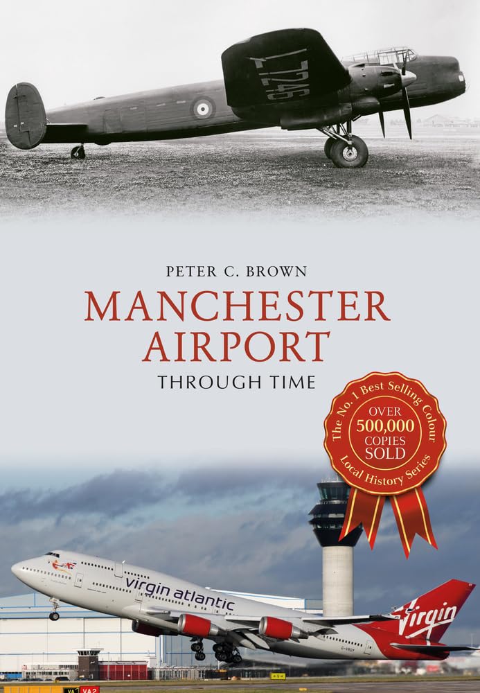 Manchester Airport Through Time,Used