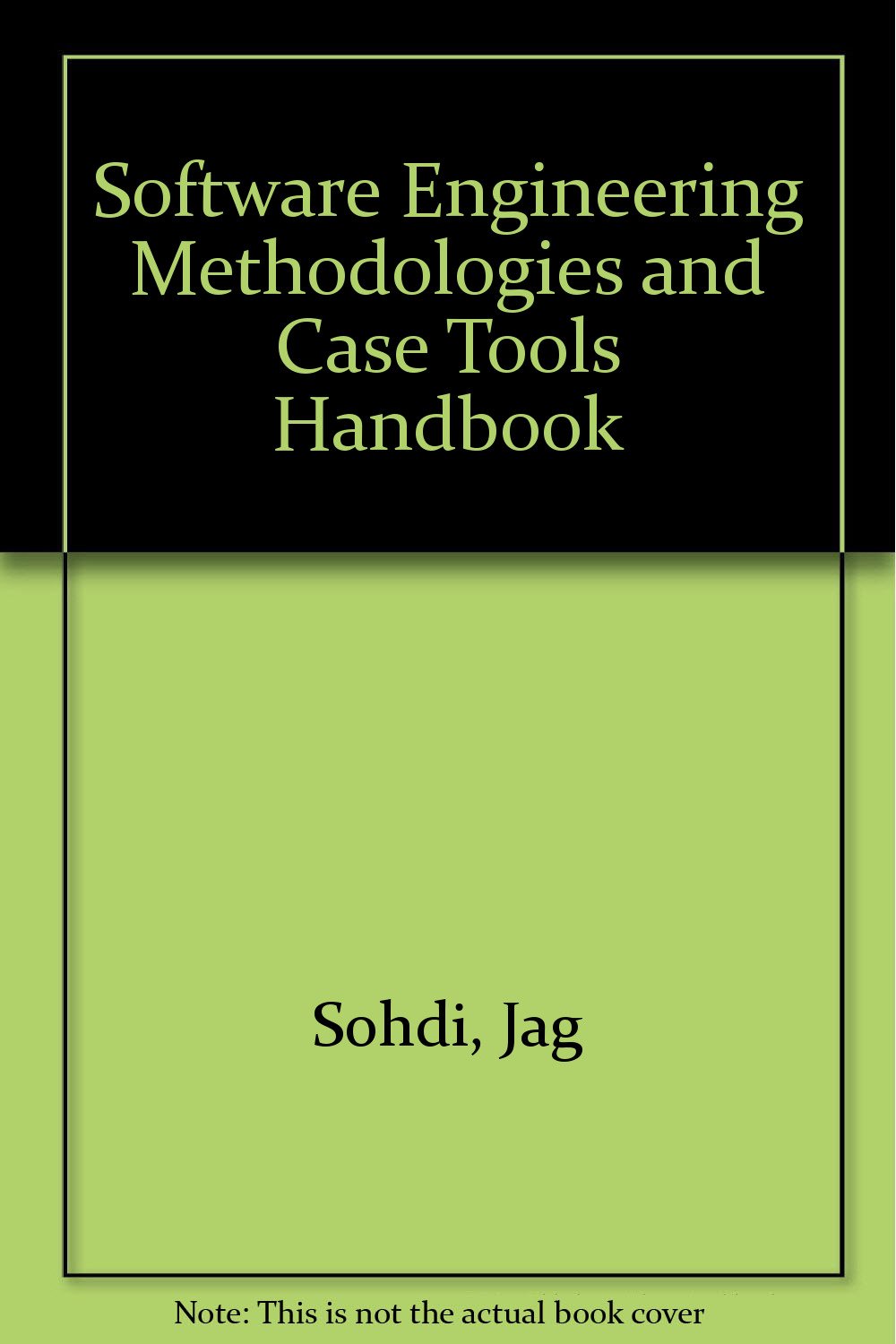 Software Engineering Methods, Management, and Case Tools,Used