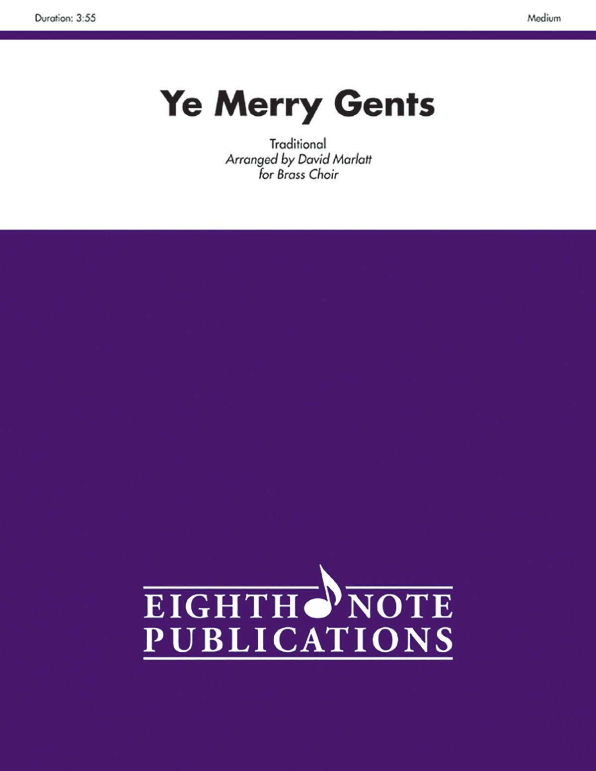 Ye Merry Gents For Brass Choir: Score & Parts (Eighth Note Publications),Used
