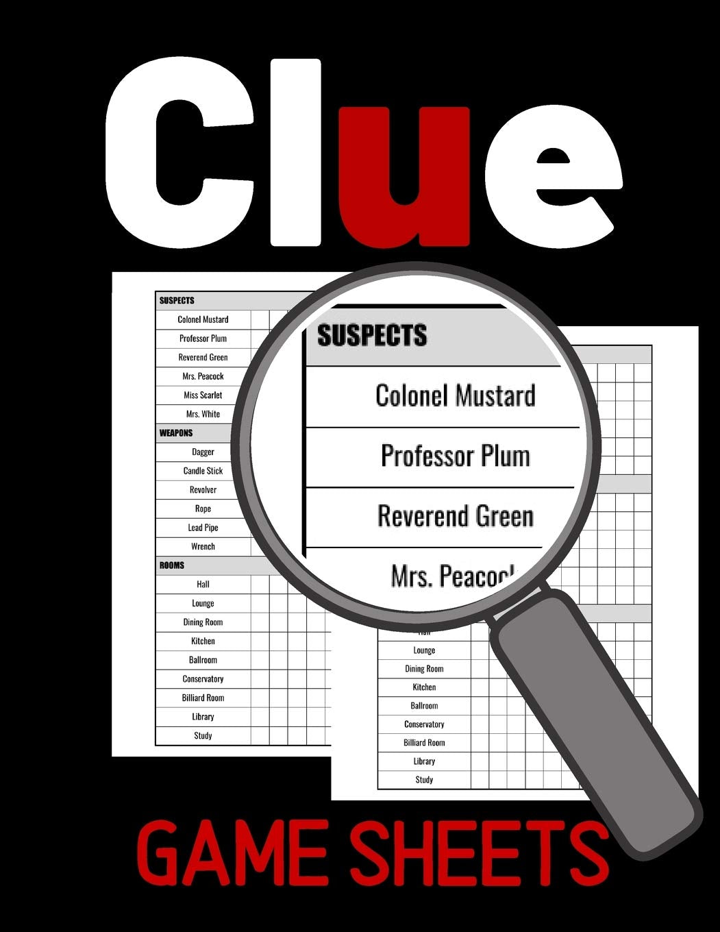 Clue Game Sheets: Score Score Sheet For Tracking Your Favorite Detective Game, Clue Score Sheet, Clue Score Card,Used