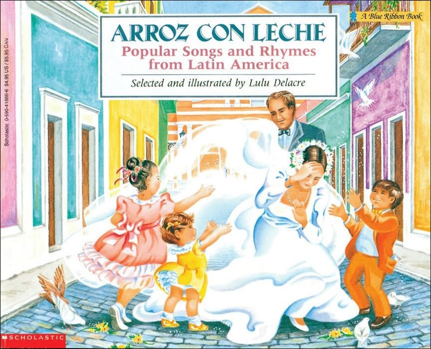 Arroz Con Leche: Popular Songs and Rhymes from Latin America (Blue Ribbon Book),Used