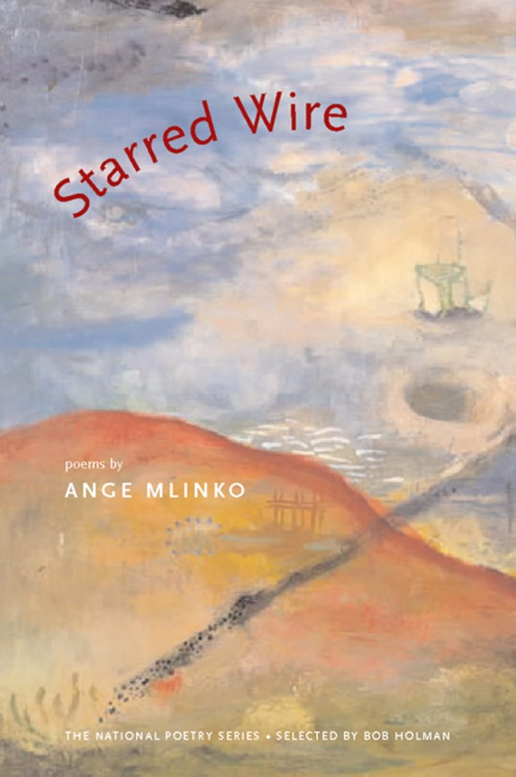 Starred Wire (National Poetry Series Books (Paperback)),Used