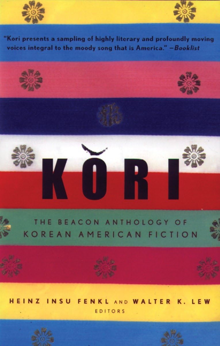 Kori: The Beacon Anthology Of Korean American Fiction,Used
