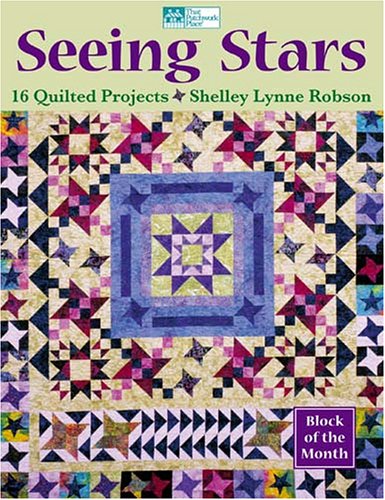 Seeing Stars: 16 Quilted Projects,New