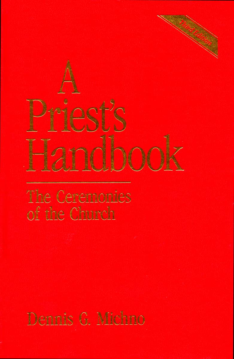 A Priest's Handbook: The Ceremonies of the Church (3rd Edition),Used