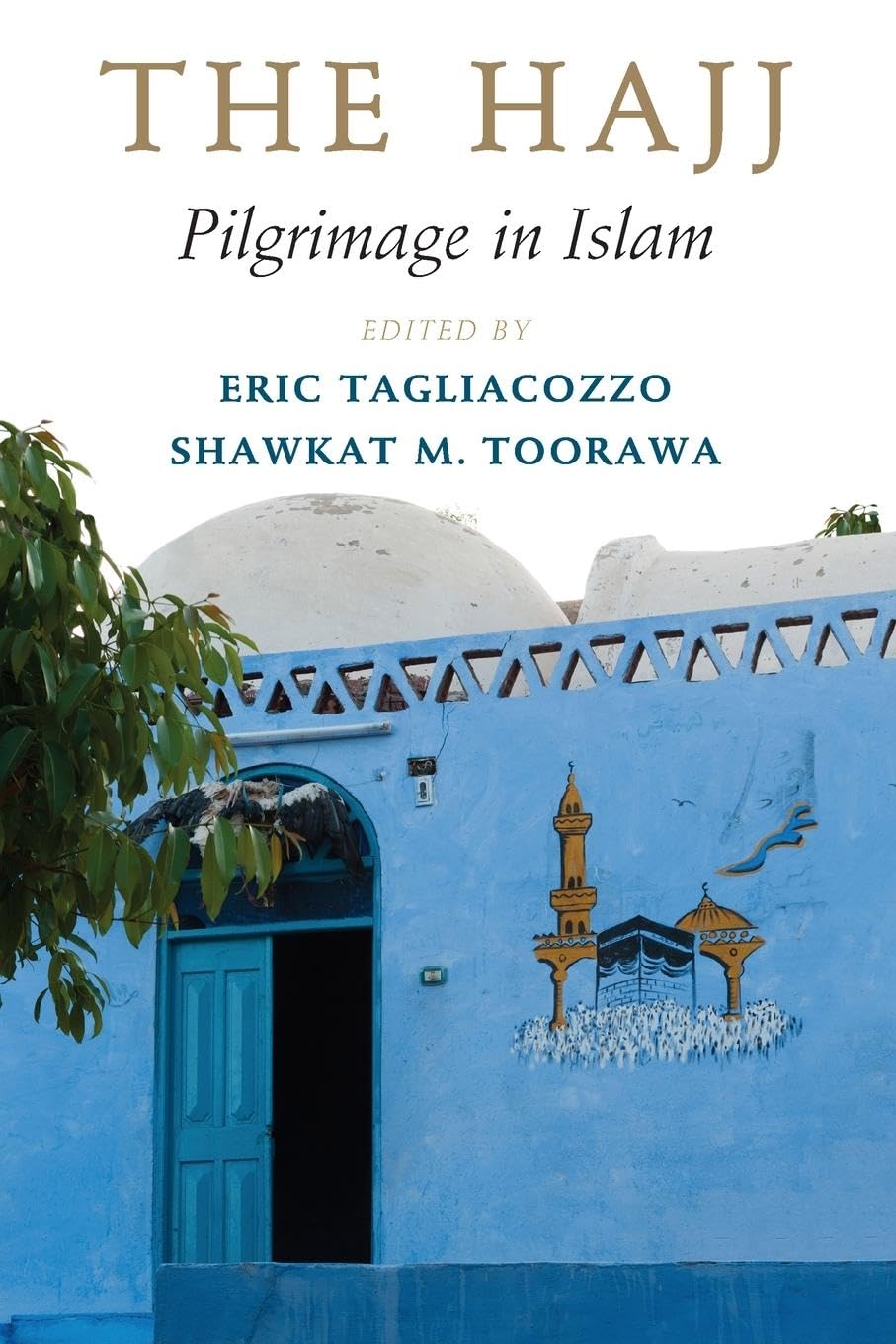 The Hajj,Used