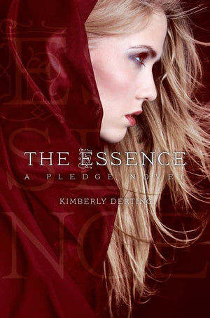 The Essence: A Pledge Novel (The Pledge Trilogy),Used