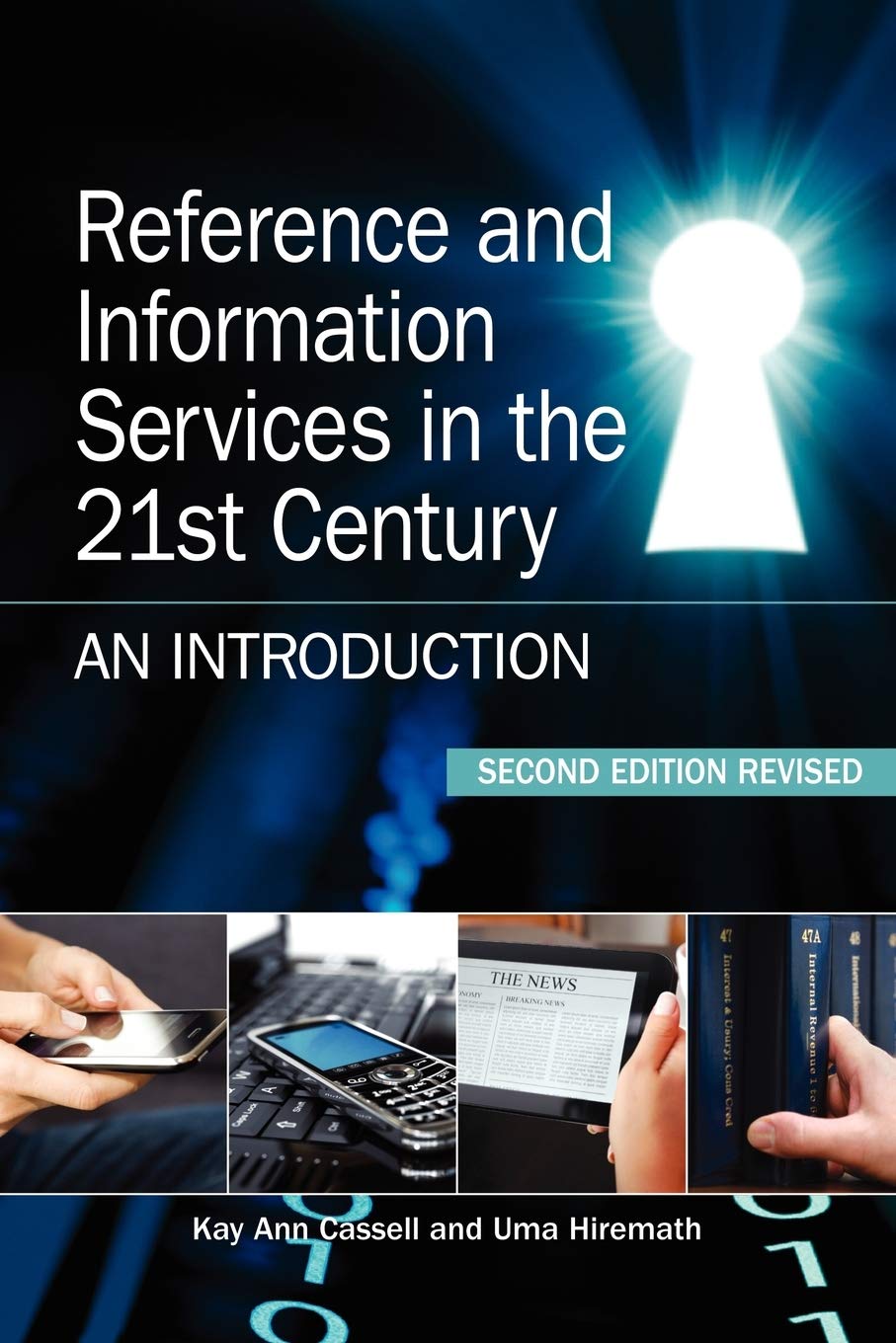 Reference and Information Services in the 21st Century, Second Edition Revised,Used