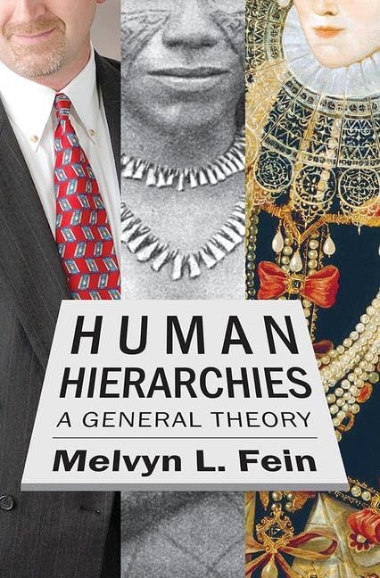 Human Hierarchies: A General Theory,Used
