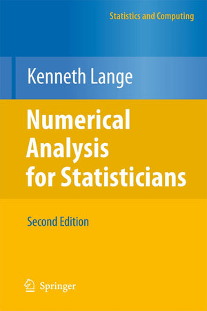 Numerical Analysis for Statisticians (Statistics and Computing),Used