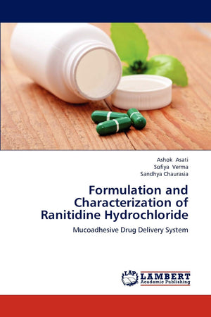 Formulation and Characterization of Ranitidine Hydrochloride: Mucoadhesive Drug Delivery System,Used