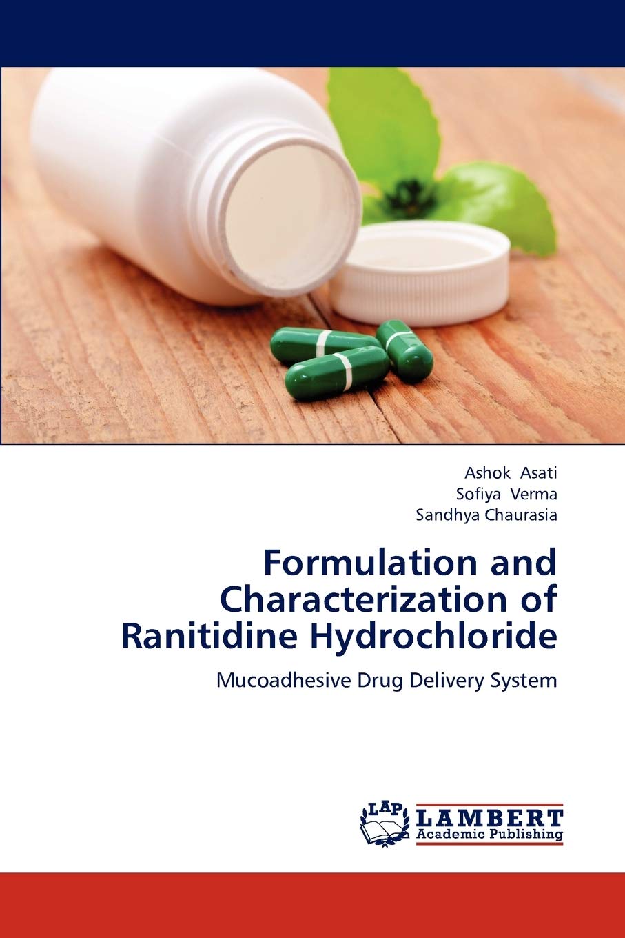 Formulation and Characterization of Ranitidine Hydrochloride: Mucoadhesive Drug Delivery System,Used