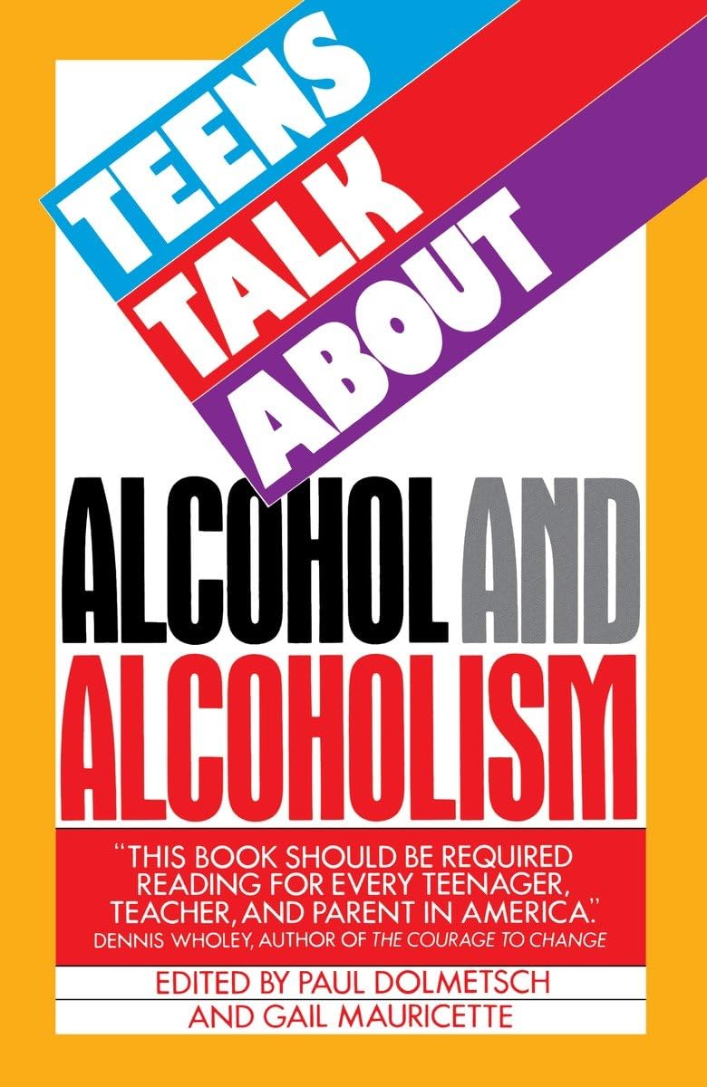 Teens Talk About Alcohol And Alcoholism