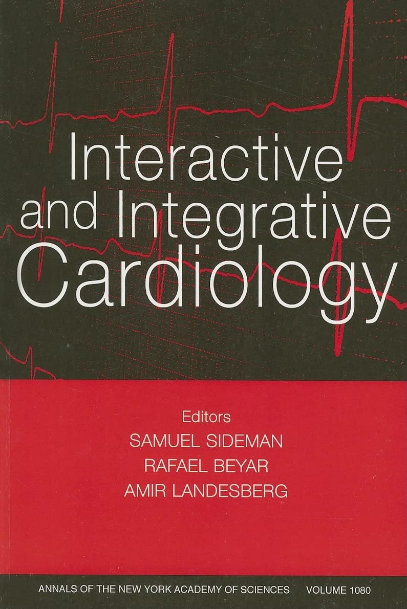 Interactive and Integrative Cardiology, Volume 1080 (Annals of the New York Academy of Science),Used