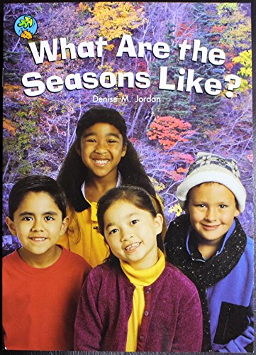 Rigby on Our Way to English: Small Book Grade K What Are the Seasons Like? (On Our Way English),Used