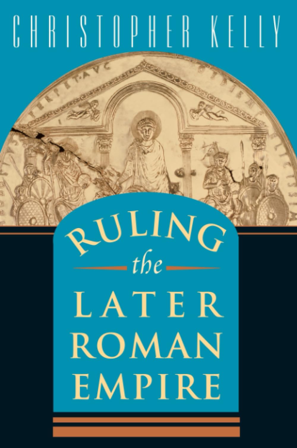 Ruling The Later Roman Empire (Revealing Antiquity)-new